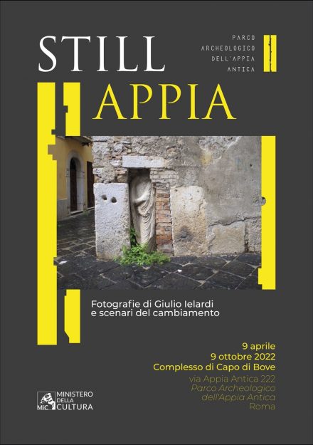 locandina Parco Archeologico Appia Antica - Still Appia