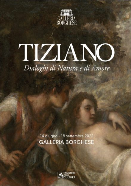 locandina Galleria Borghese - Tiziano. Dialoghi di Natura e di Amore